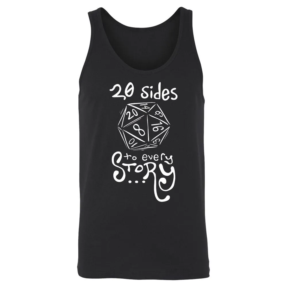 20 Sides to Every Story Unisex Jersey Tank - Black - 1