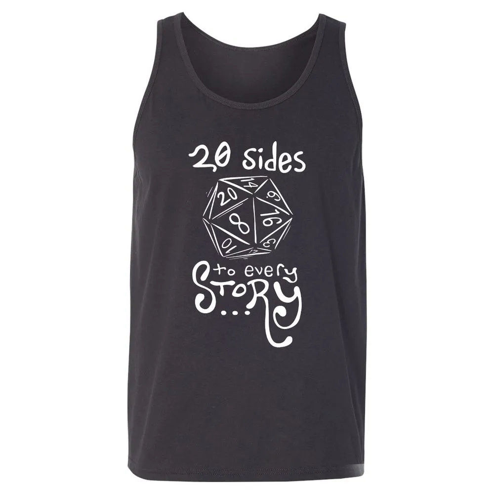 20 Sides to Every Story Unisex Jersey Tank - Dark Grey - 7