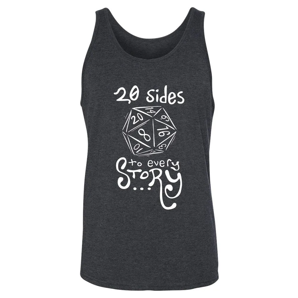 20 Sides to Every Story Unisex Jersey Tank - Dark Grey Heather - 6