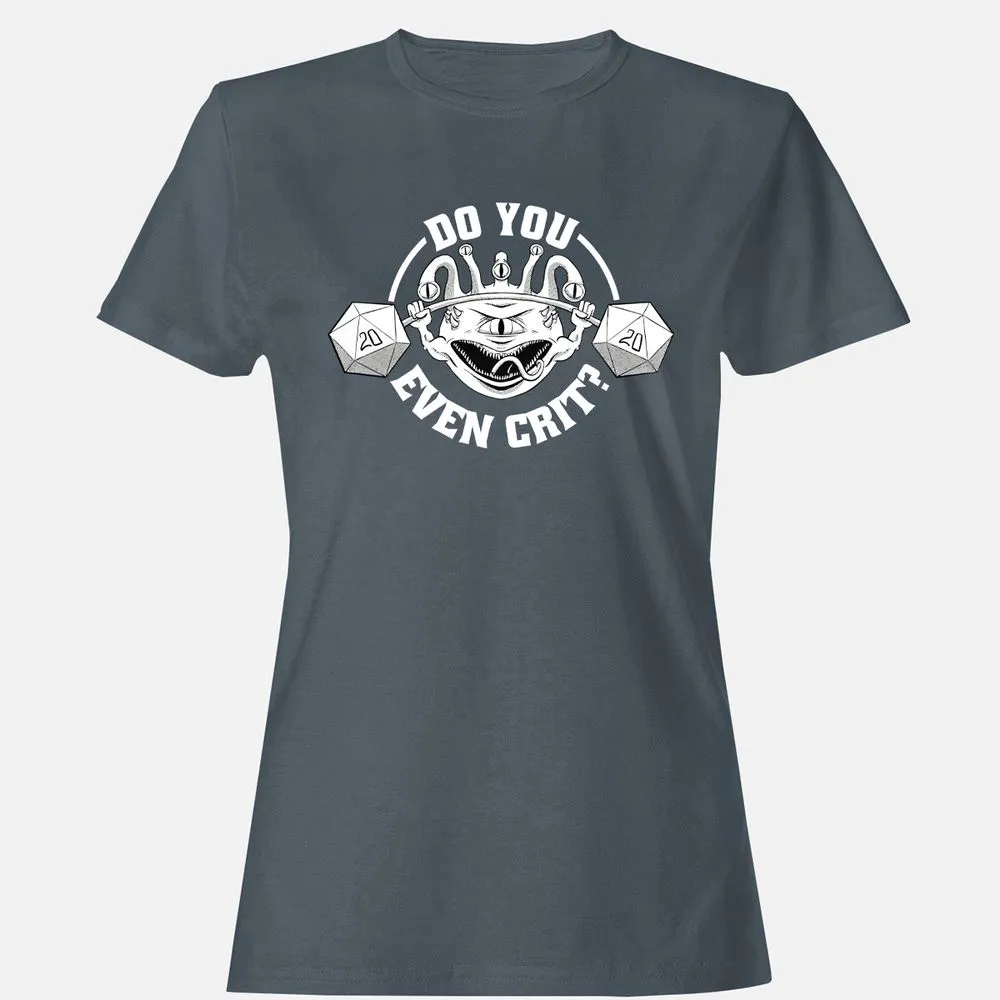 Do You Even Crit Women's T-Shirt - Charcoal - 3