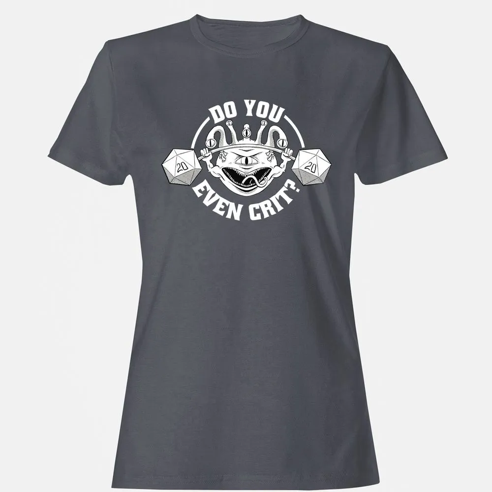 Do You Even Crit Women's T-Shirt - Dark Heather - 5