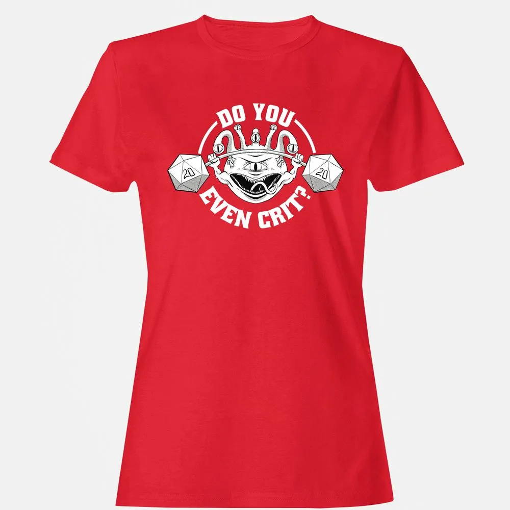 Do You Even Crit Women's T-Shirt - Red - 13