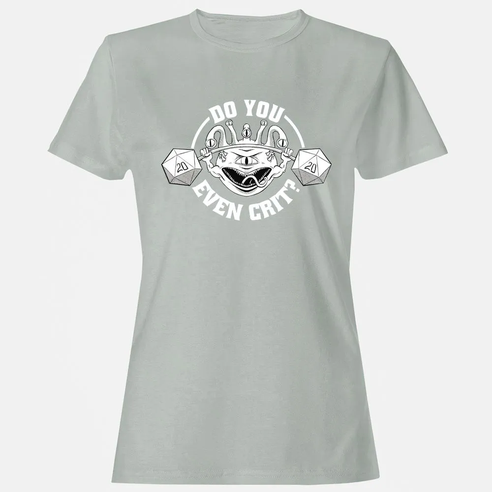Do You Even Crit Women's T-Shirt - Ash - 2