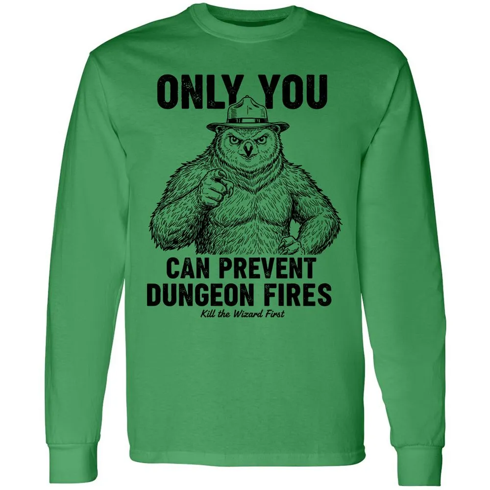 Only You Can Prevent Dungeon Fires - Irish Green - 10