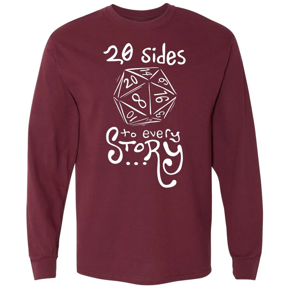 20 Sides to Every Story Long Sleeve T-Shirt - Maroon - 11