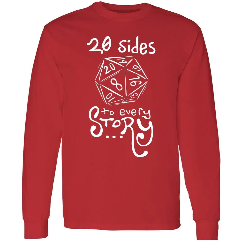 20 Sides to Every Story Long Sleeve T-Shirt - Red - 14