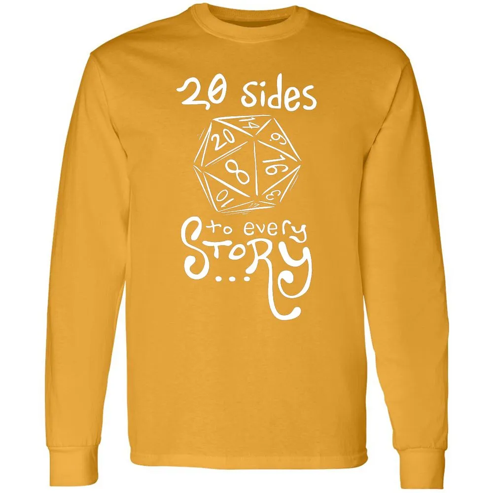 20 Sides to Every Story Long Sleeve T-Shirt - Gold - 9