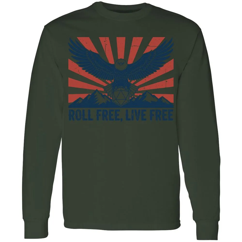 Roll Free, Live Free Long Sleeve T-Shirt - Forest Green - 8