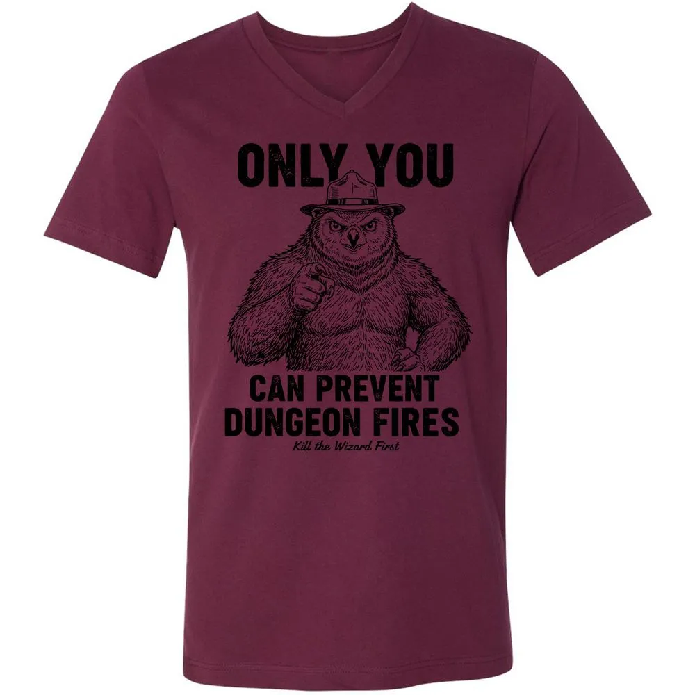 Only You Can Prevent Dungeon Fires - Maroon - 6