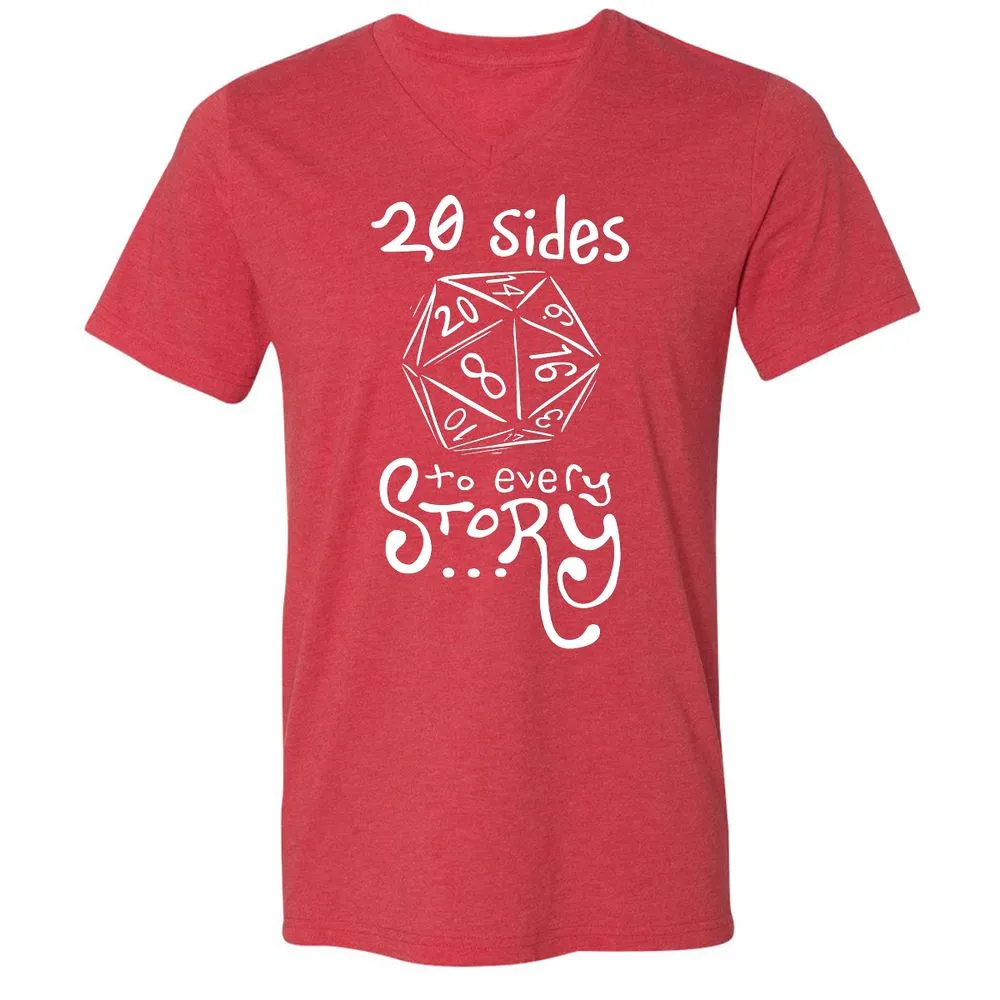 20 Sides to Every Story Unisex V-Neck T-Shirt - Heather Red - 16