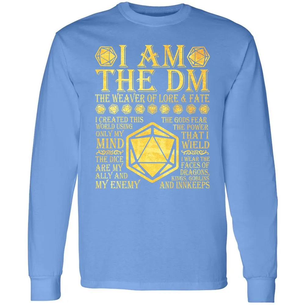 I Am The DM Long Sleeve T-Shirt - Carolina Blue - 12