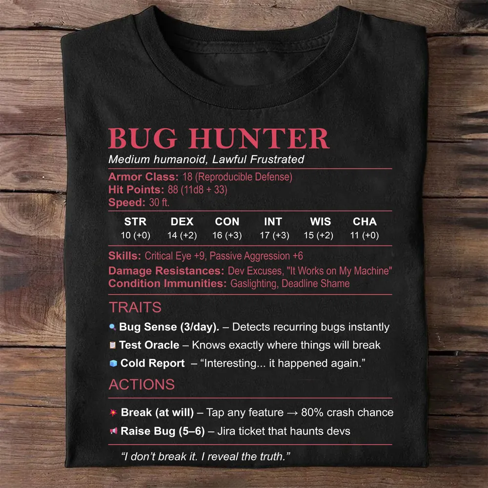 Tester Stats (Bug Hunter) Classic Unisex T-Shirt - 1