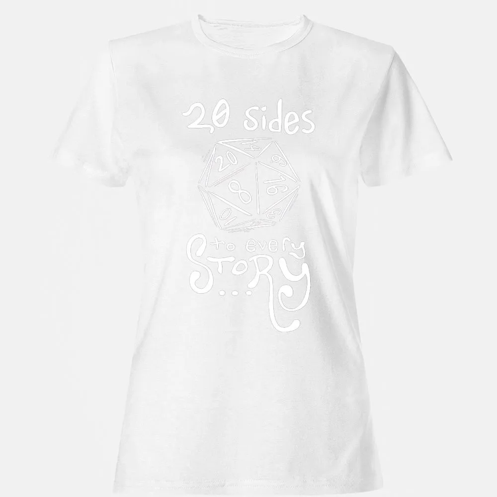 20 Sides to Every Story Women's T-Shirt - White - 16