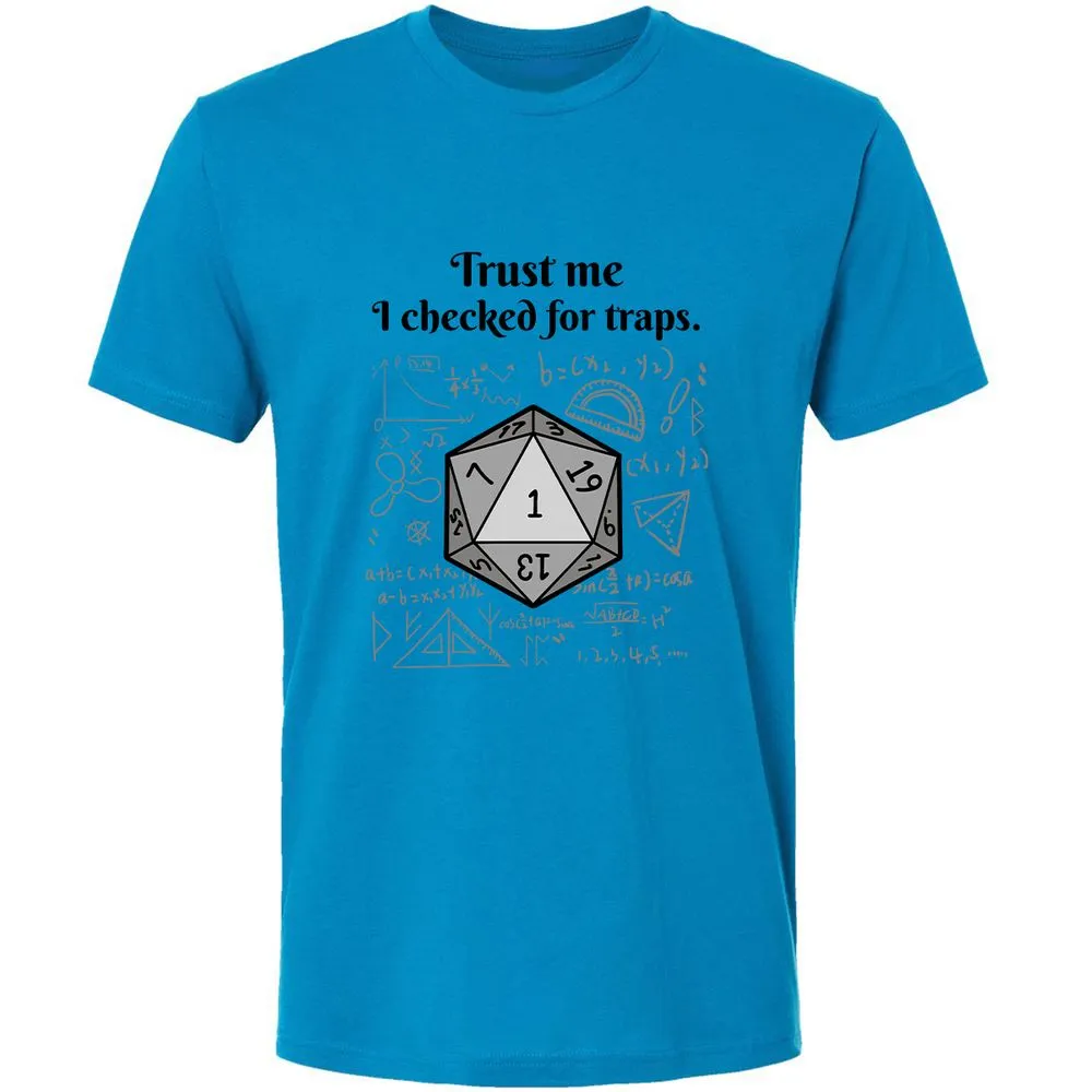 Trust me, I checked for traps. Premium Unisex T-Shirt - Turquoise - 4