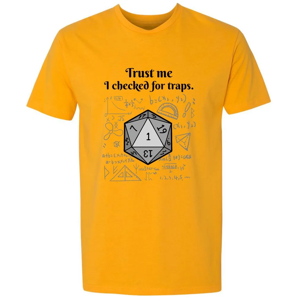 Trust me, I checked for traps. Premium Unisex T-Shirt - Gold - 12