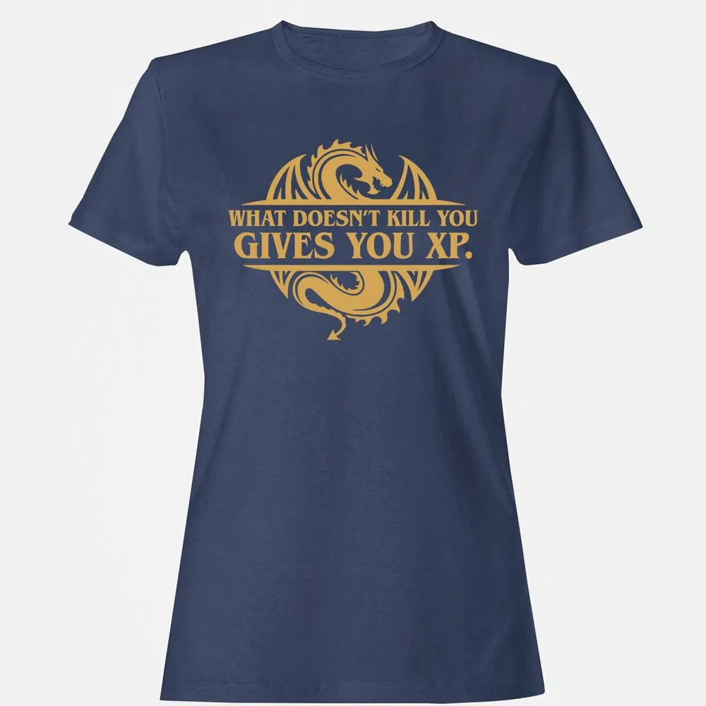 What Doesn't Kill You Gives You XP Women's T-Shirt - Navy - 10