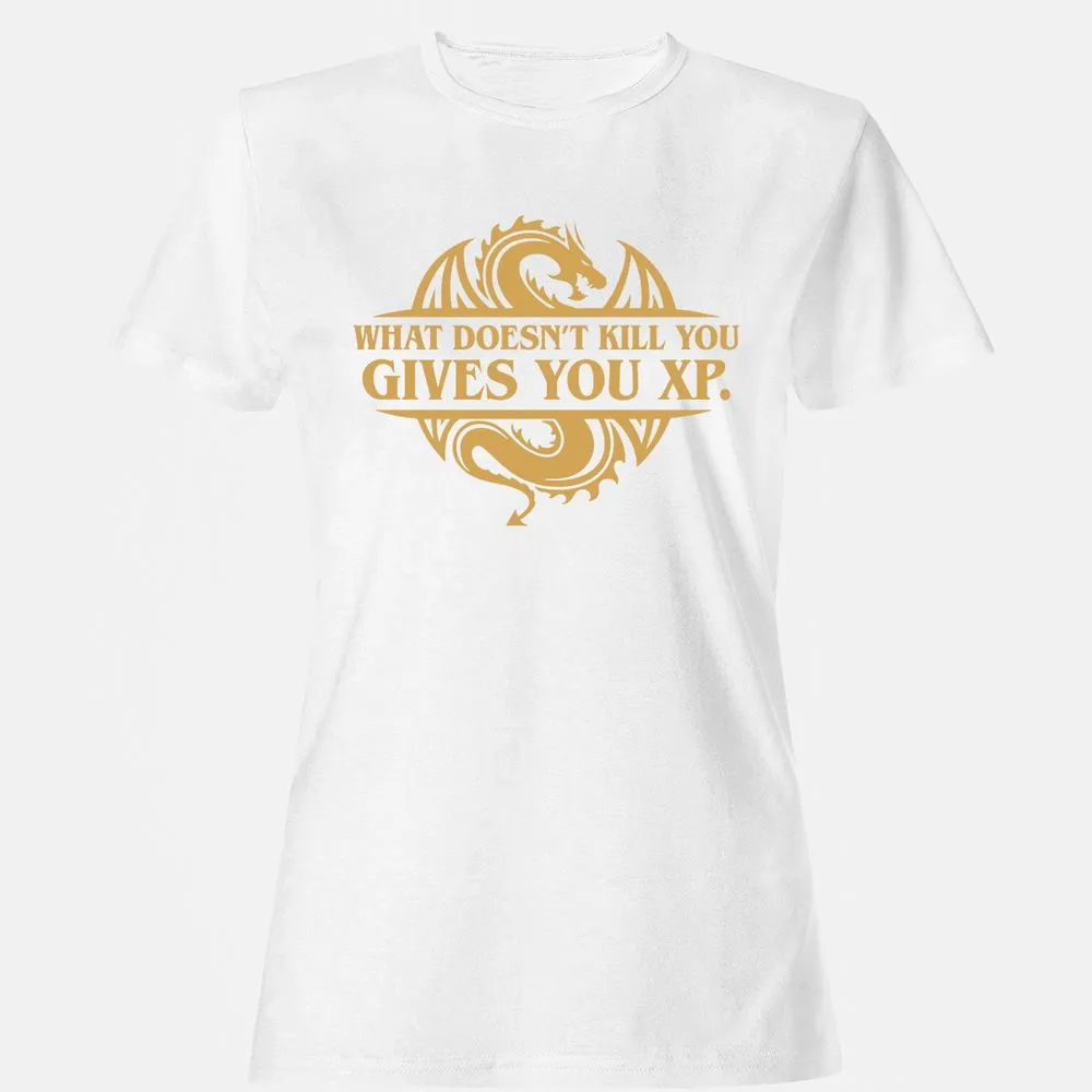 What Doesn't Kill You Gives You XP Women's T-Shirt - White - 16