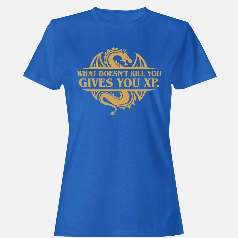 What Doesn't Kill You Gives You XP Women's T-Shirt - Royal - 14