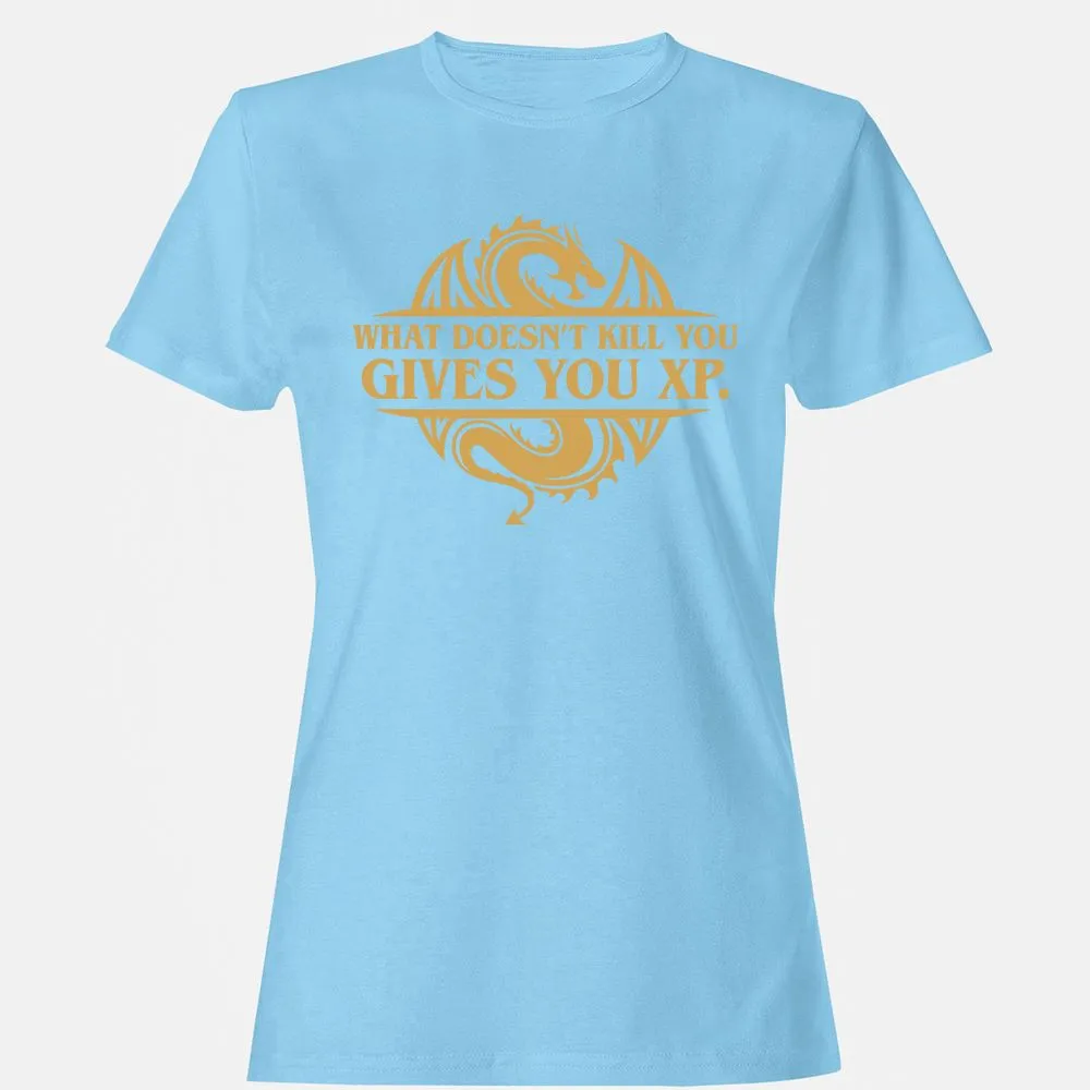 What Doesn't Kill You Gives You XP Women's T-Shirt - Light Blue - 8