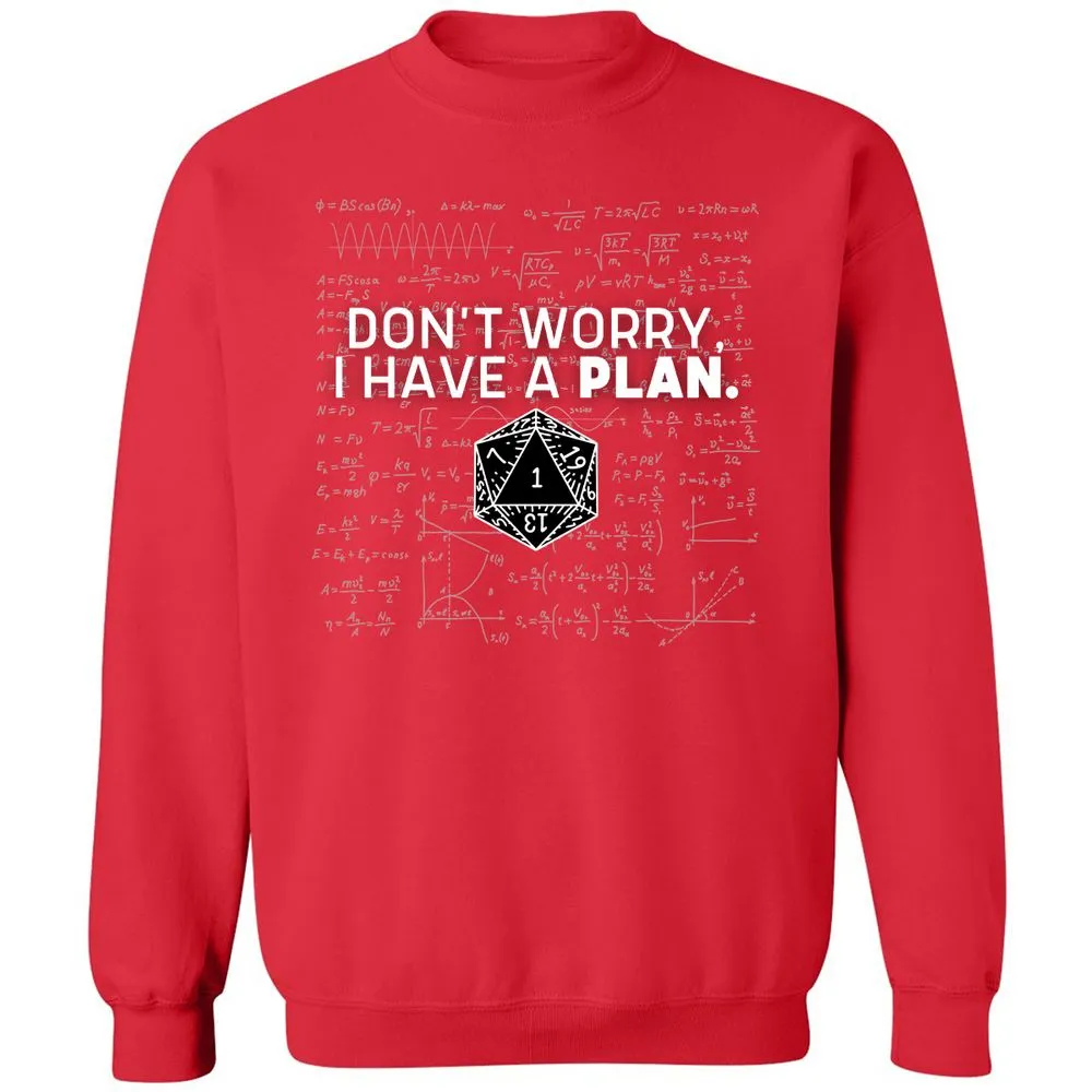 Don't Worry I Have A Plan Classic Unisex Sweatshirt - Red - 5