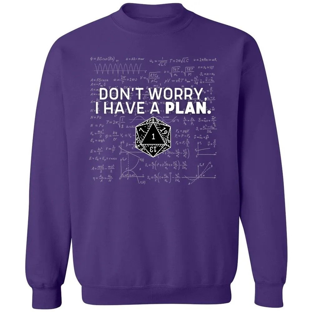 Don't Worry I Have A Plan Classic Unisex Sweatshirt - Purple - 6