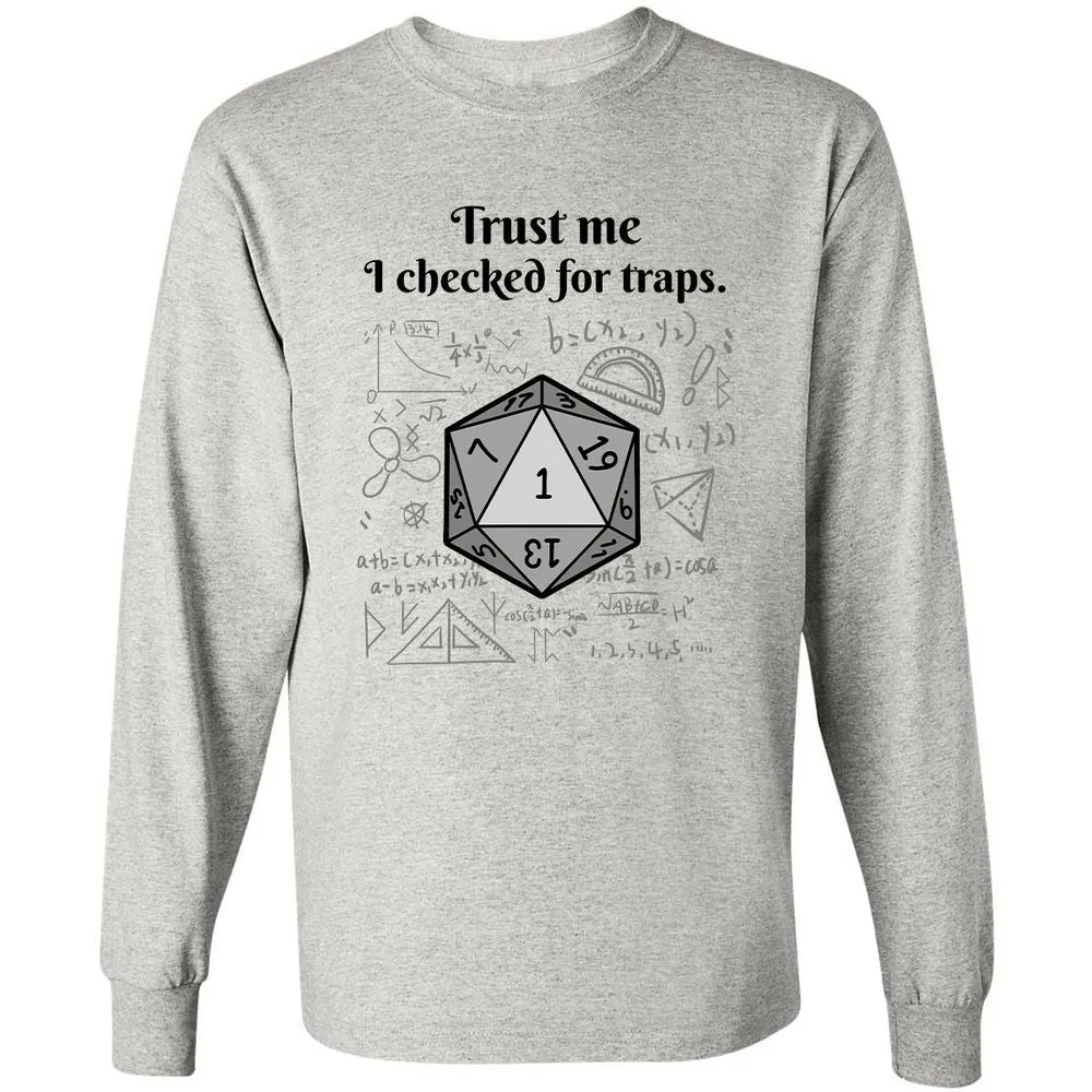 Trust me, I checked for traps. Long Sleeve T-Shirt - Ash - 5