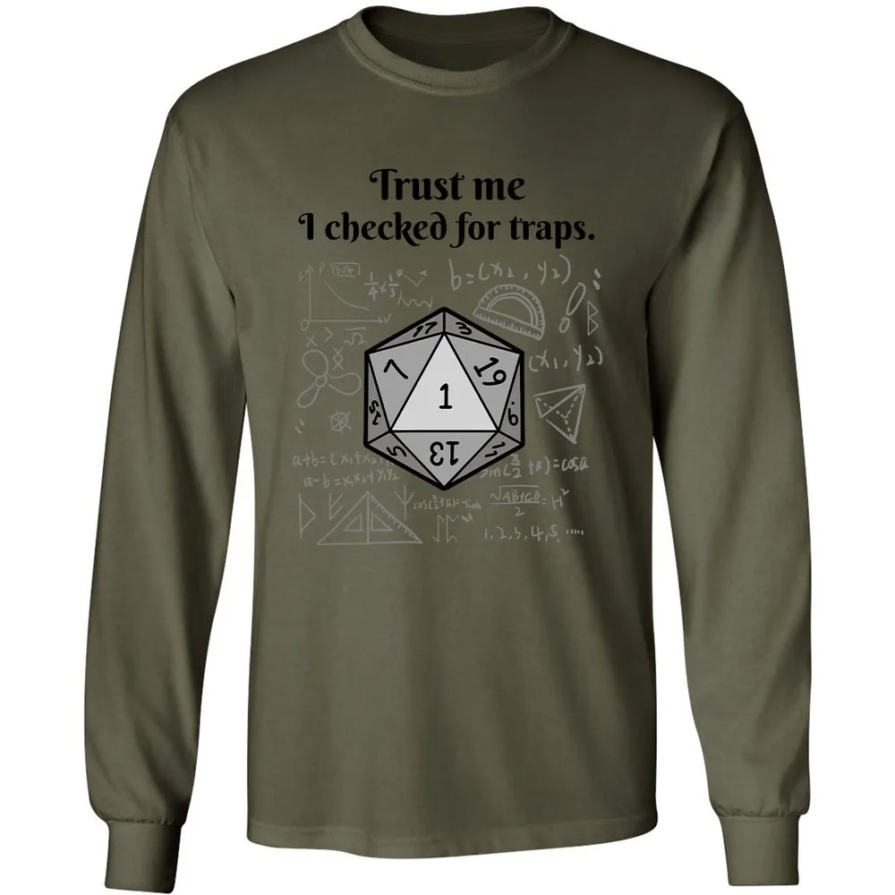 Trust me, I checked for traps. Long Sleeve T-Shirt - Military Green - 7