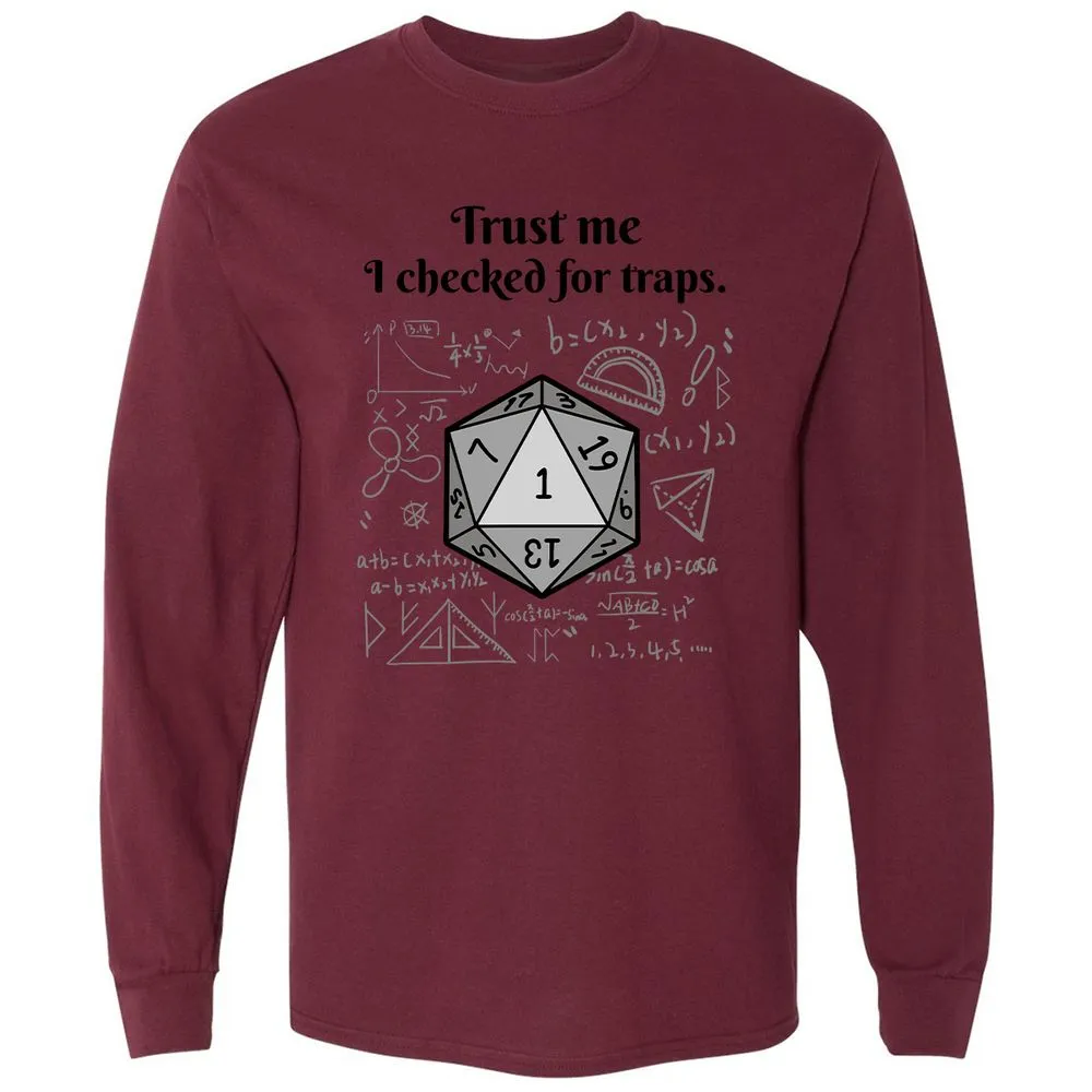 Trust me, I checked for traps. Long Sleeve T-Shirt - Maroon - 11