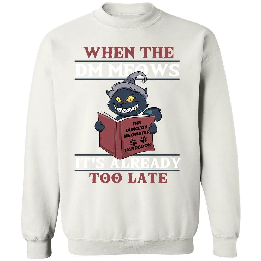 When The DM Meow Classic Unisex Sweatshirt - White - 12