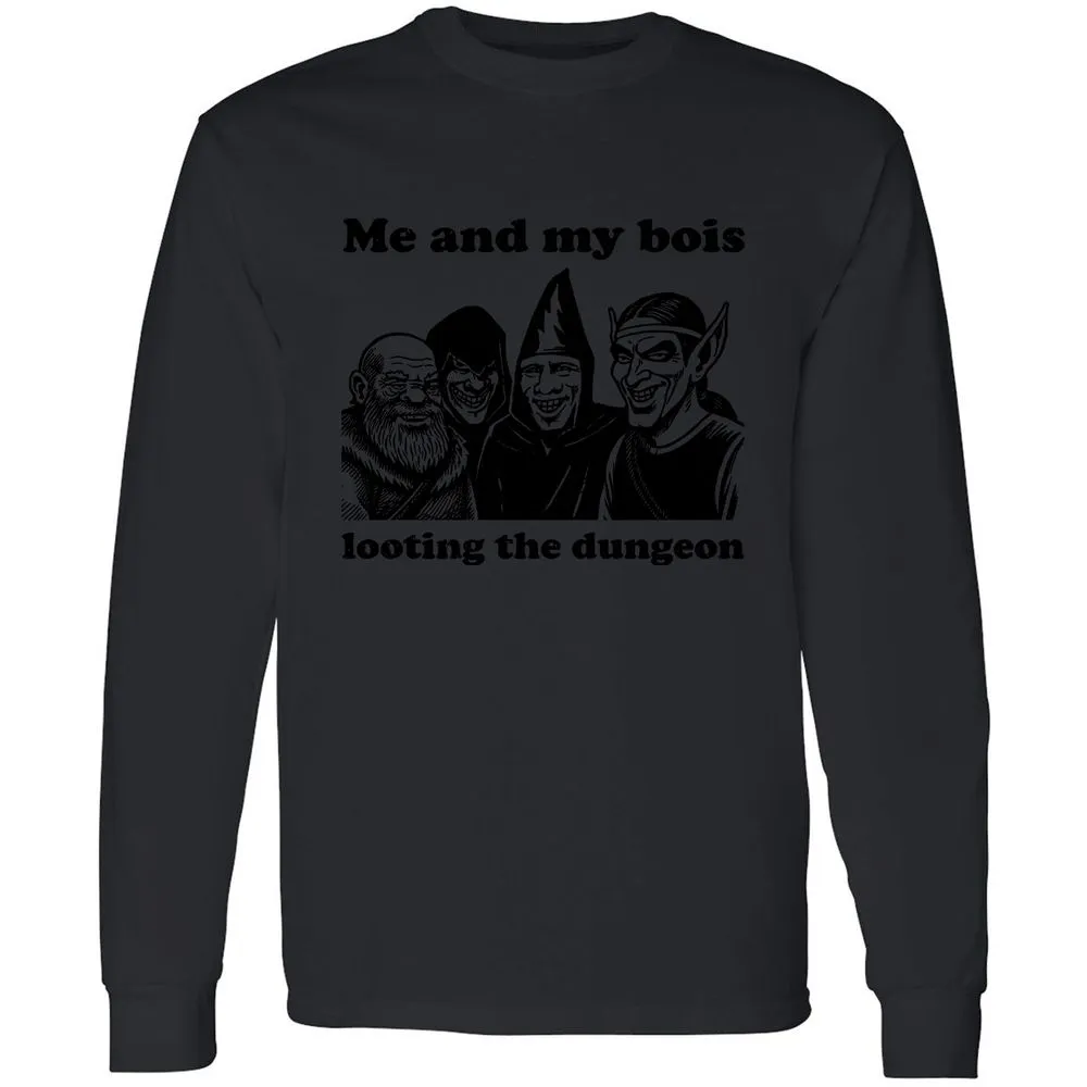 Me and my bois looting the dungeon Long Sleeve T-Shirt - Black - 16