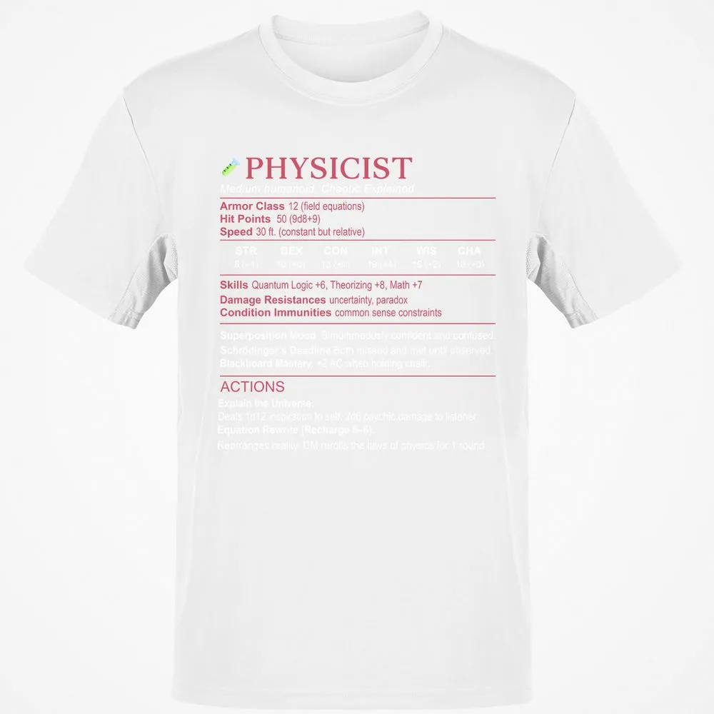 Physicist Stats Classic Unisex T-Shirt - White - 12