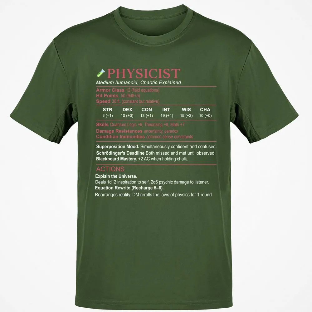 Physicist Stats Classic Unisex T-Shirt - Military Green - 6