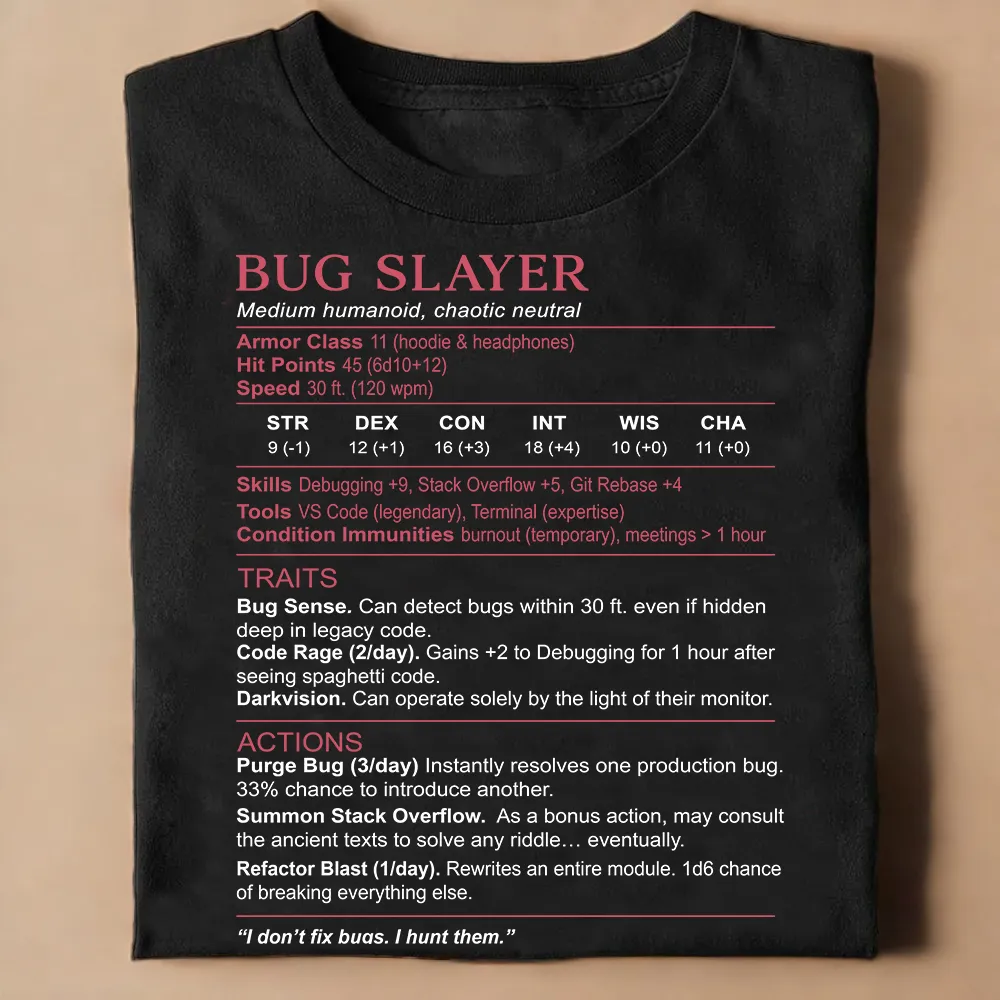 Software Engineer Stats (Bug Slayer) Classic Unisex T-Shirt - 1
