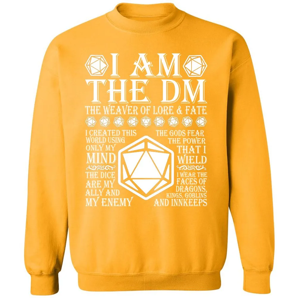 I Am The DM The Weaver Of Lore And Fate Classic Unisex Sweatshirt - Gold - 11