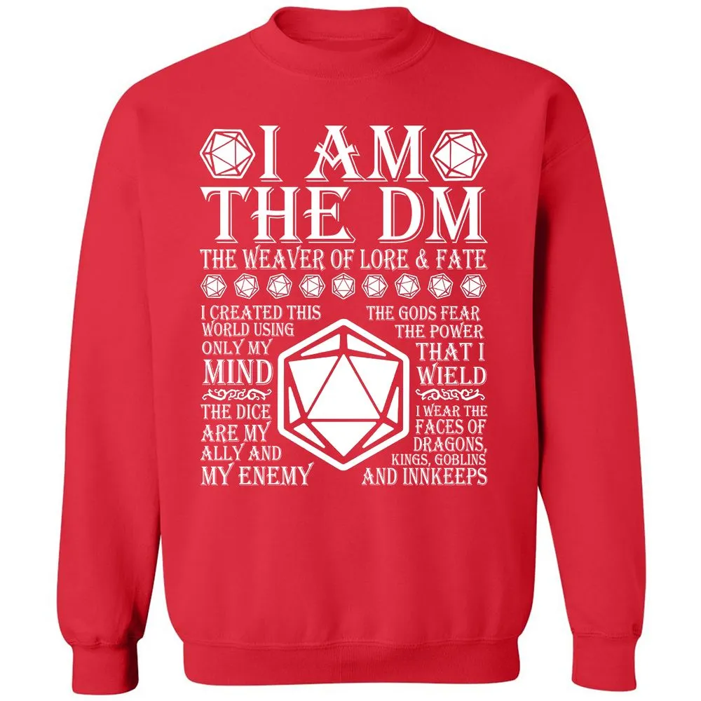 I Am The DM The Weaver Of Lore And Fate Classic Unisex Sweatshirt - Red - 5