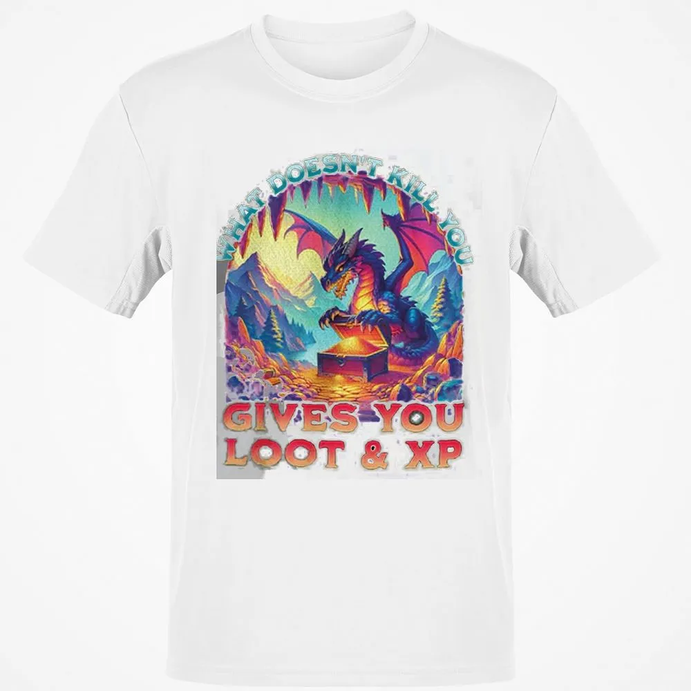 What Doesn't Kill You Give You Loot & XP Classic Unisex T-Shirt - White - 12