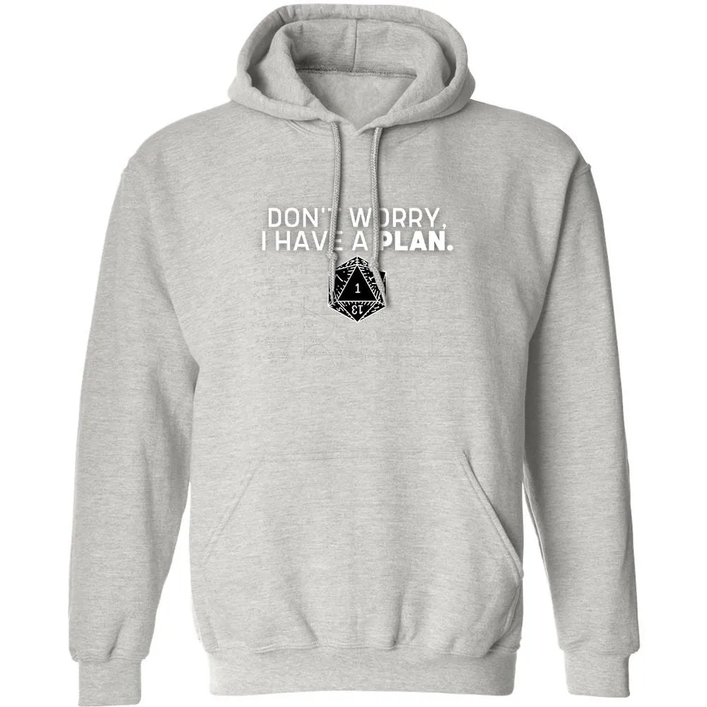 Don't Worry I Have A Plan Classic Unisex Hoodie - Ash - 8