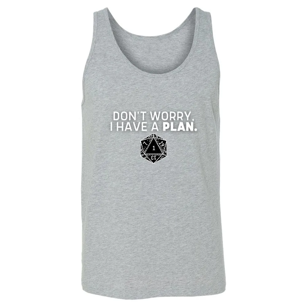 Don't Worry I Have A Plan Unisex Jersey Tank - Athletic Heather - 4