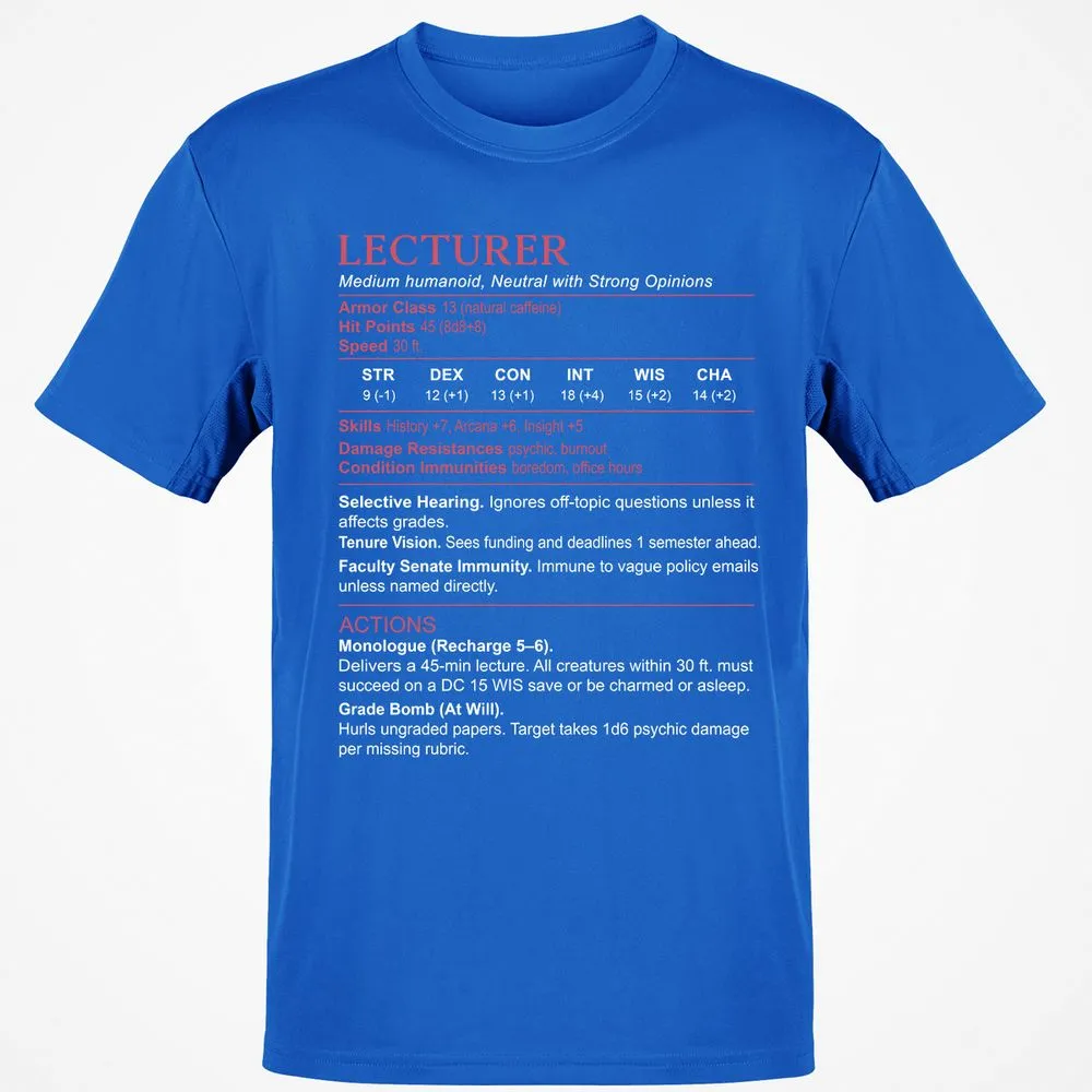 Lecturer Stats Classic Unisex T-Shirt - Royal - 11