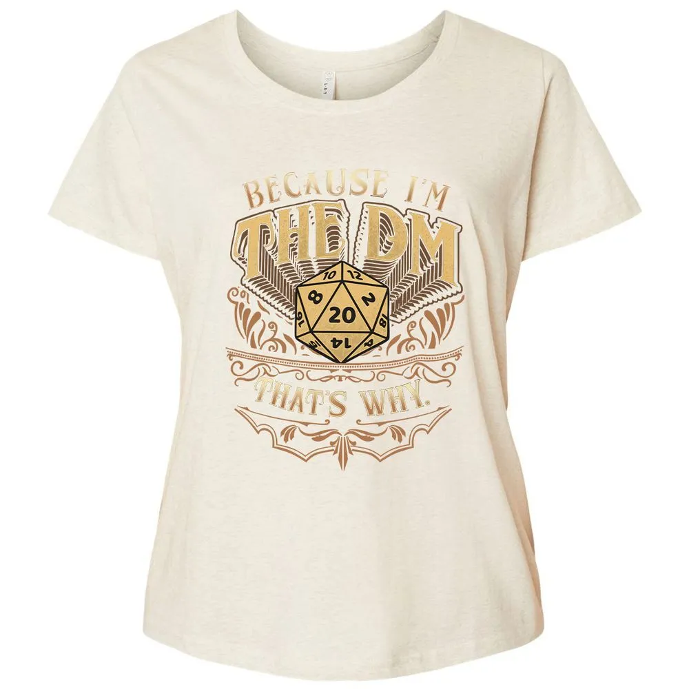 Because I'm The Dm That's Why Ladies Curvy Jersey - Natural Heather - 8