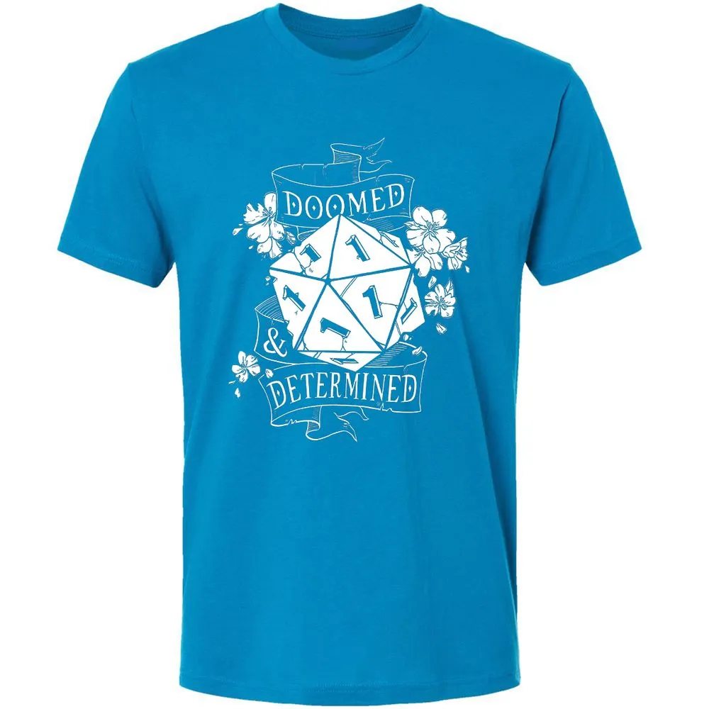 Doomed Determined Premium Unisex T-Shirt - Turquoise - 16