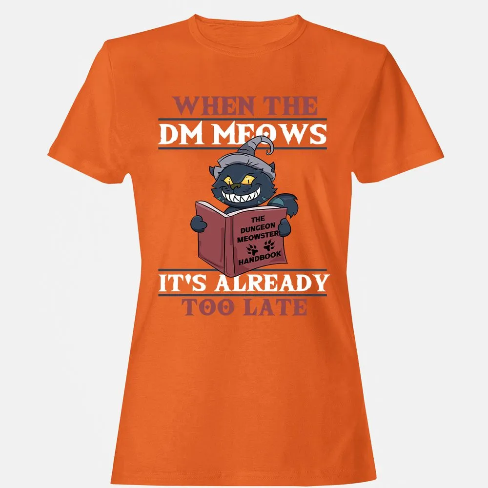 When The DM Meow Women's T-Shirt - Orange - 11
