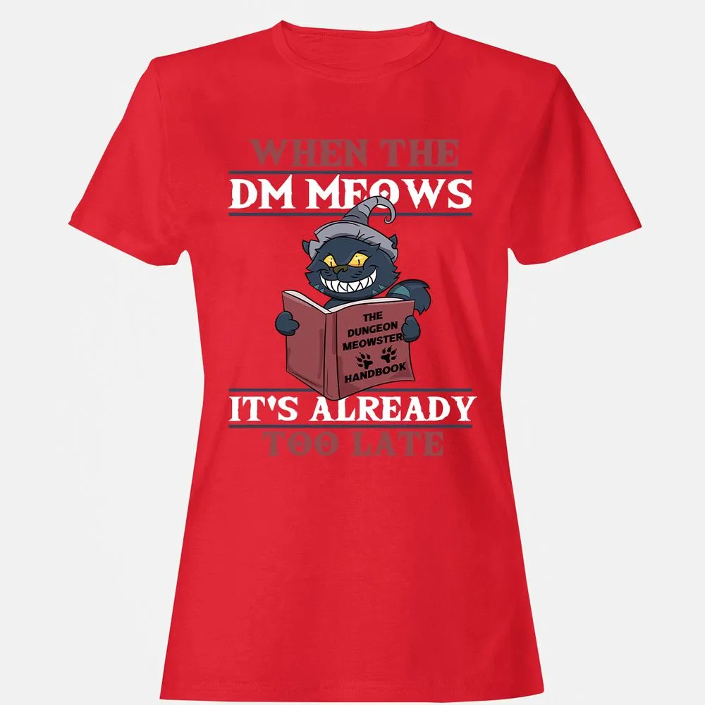 When The DM Meow Women's T-Shirt - Red - 13