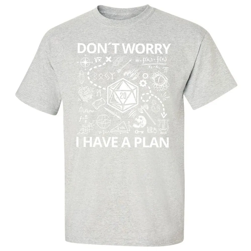 Don't Worry I Have A Plan Classic Unisex T-Shirt - Ash - 2