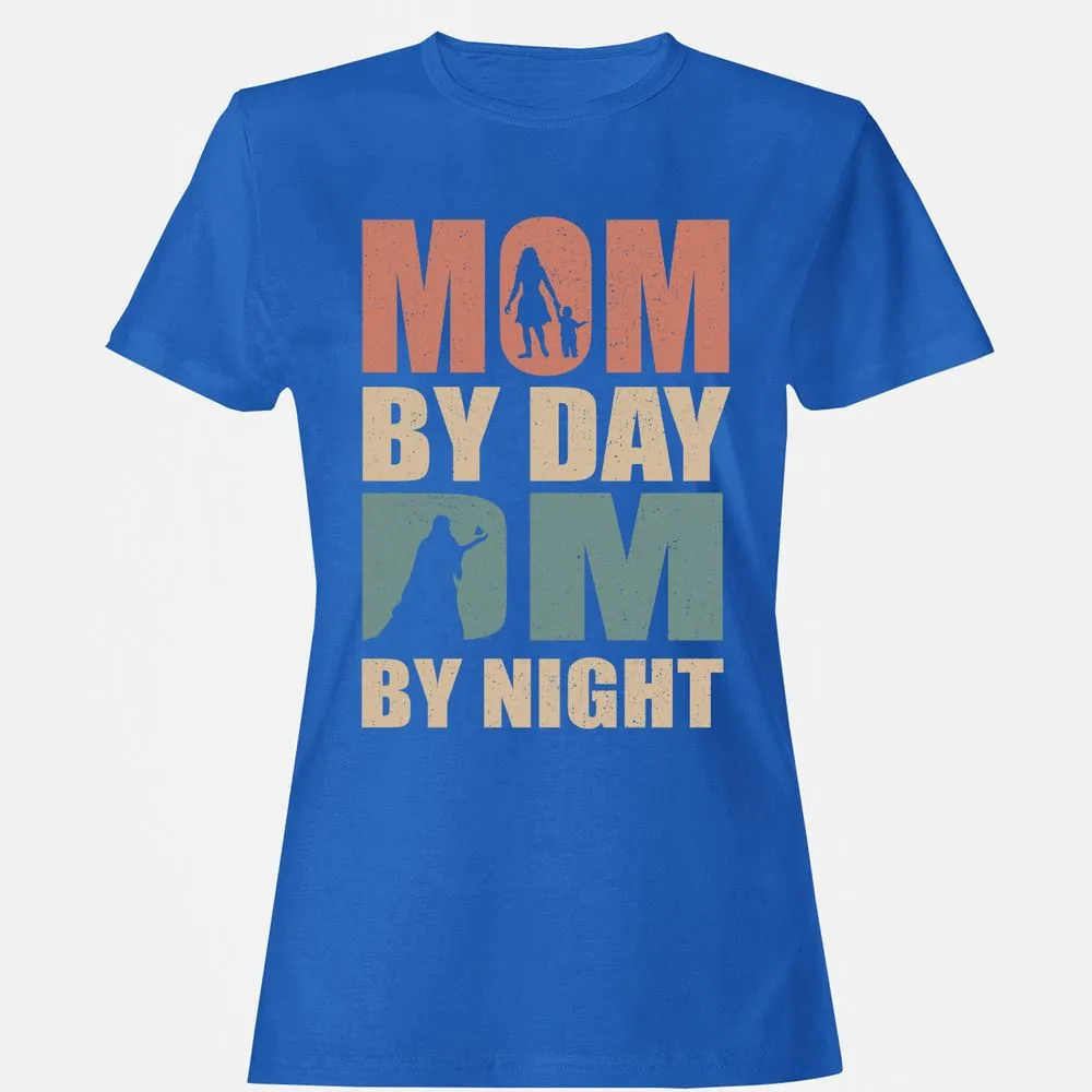 Mom By Day DM By Night Women's T-Shirt - Royal - 14