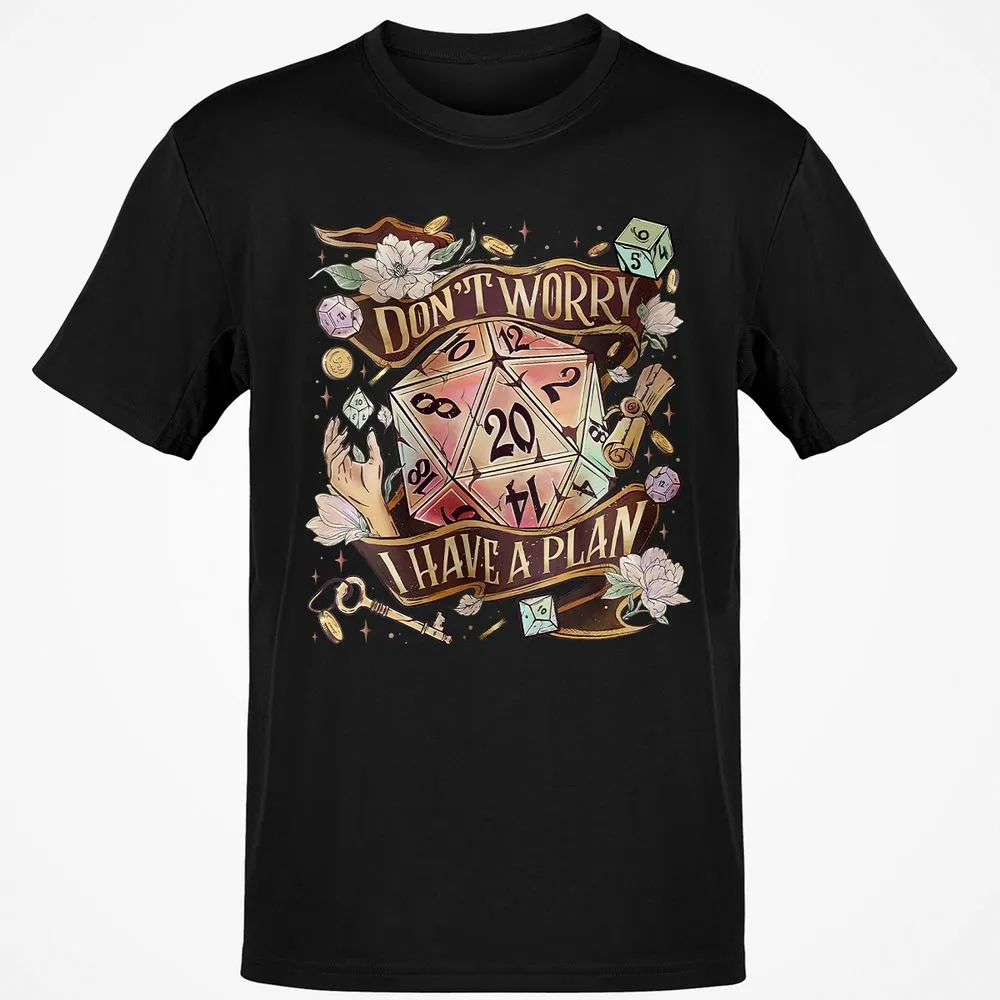 Floral Don't Worry I Have A Plan Classic Unisex T-Shirt - Black - 1