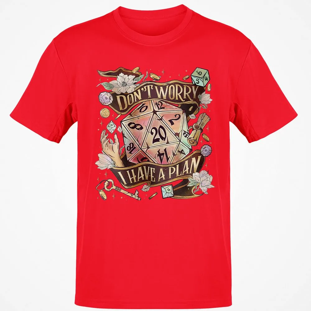 Floral Don't Worry I Have A Plan Classic Unisex T-Shirt - Red - 10