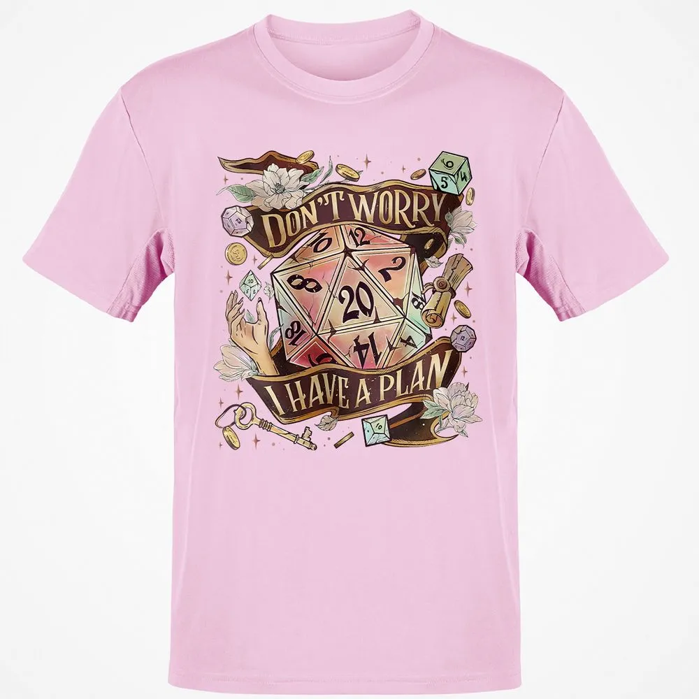 Floral Don't Worry I Have A Plan Classic Unisex T-Shirt - Light Pink - 5