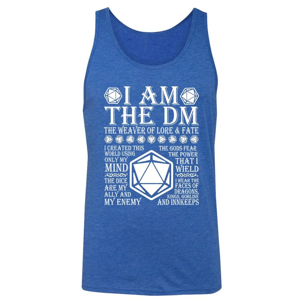 I Am The DM The Weaver Of Lore And Fate Unisex Jersey Tank - True Royal Triblend - 12