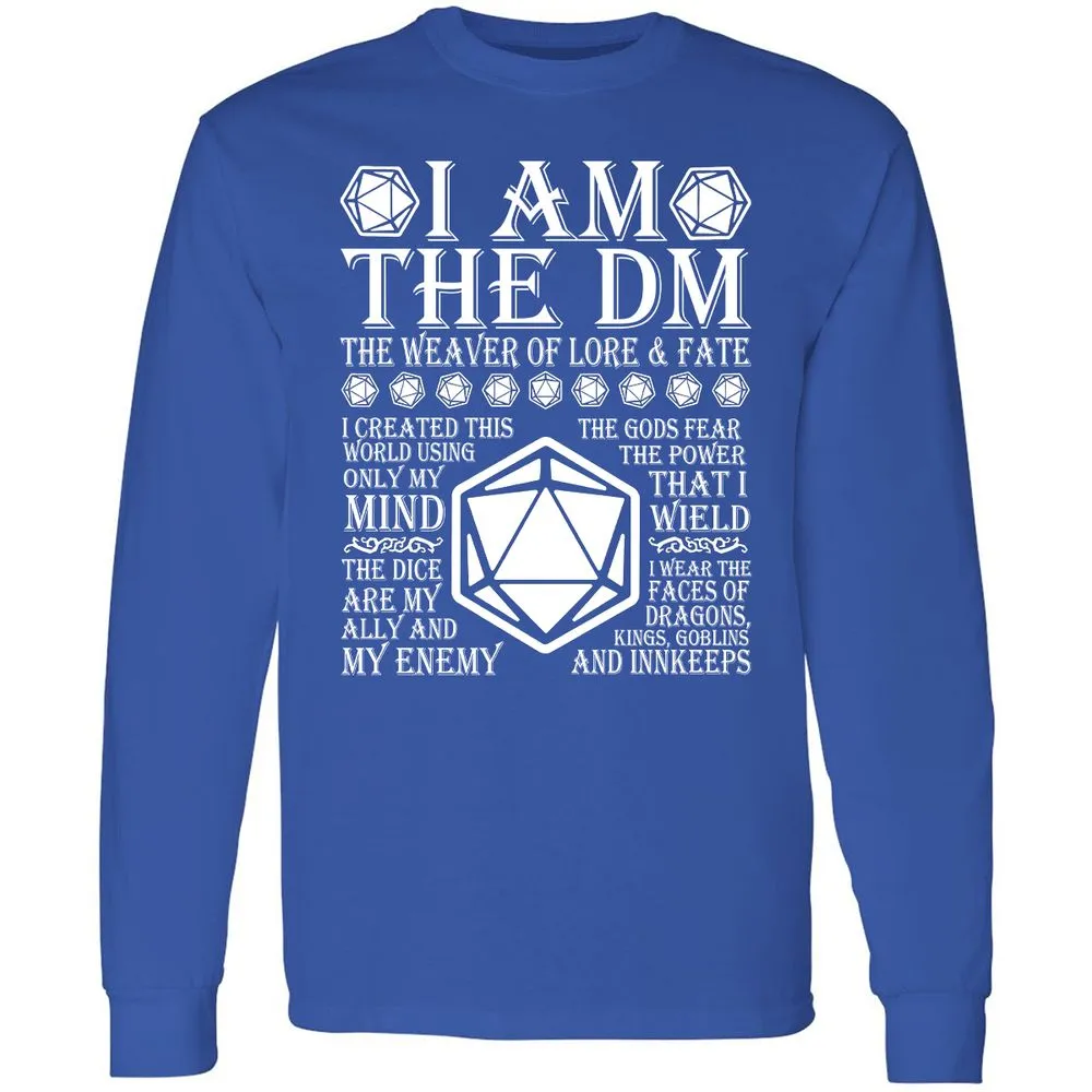 I Am The DM The Weaver Of Lore And Fate Long Sleeve T-Shirt - Royal - 8